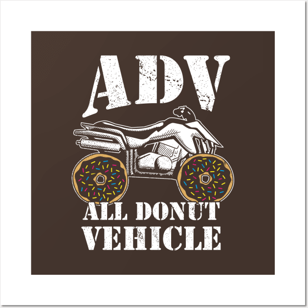 ADV All Donut Vehicle - Donut Quad Bike Wall Art by propellerhead